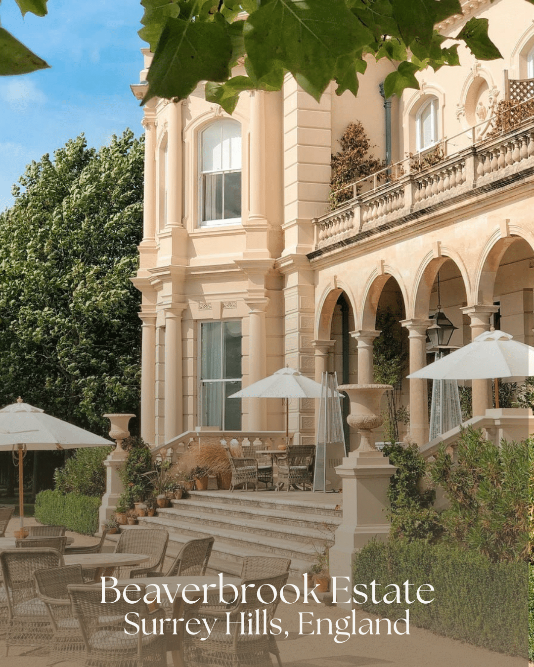 Beaverbrook – Surrey Hills, United Kingdom